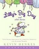 Books : Lilly's Big Day and Other Stories CD: 9 Stories
