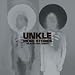 More Stories - Selected UNKLE Works -