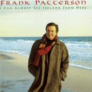 Frank Patterson - I Can Almost See Ireland from Here ( Audio CD ) - B000005EQG