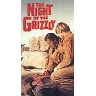 The Night of the Grizzly [VHS]