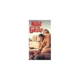 The Night of the Grizzly [VHS]