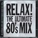 Search : Relax: Ultimate 80's Mix