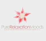 Music : Pure Relaxation Moods