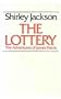 The Lottery: Or, the Adventures of James Harris