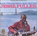 Review Jesse Fuller  / San Francisco Bay Blues [VINYL]
