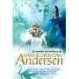Le Monde merveilleux de Hans Christian Andersen