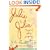 Julie and Julia: My Year of Cooking Dangerously [JULIE & JULIA]