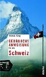 Gebrauchsanweisung f�r die Schweiz - Thomas K�ng