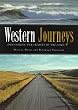 Western Journeys: Discovering the Secrets of the Land
