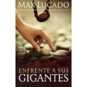 Enfrente a sus gigantes: The God Who Made a Miracle Out of David Stands Ready to Make One Out of You (Spanish Edition)