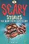 Scary Stories for When You're Home Alone: No. 4 (Scary Stories for When Your Home Alone)