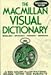 The MacMillan Visual Dictionary : English, Spanish, French, German (Multilingual)