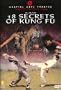 18 Secrets of Kung Fu
