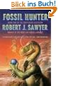 Fossil Hunter: Book Two of the Quintaglio Ascension (Quintaglio Trilogy)