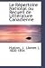 Le Repertoire National Ou Recueil De Litterature Canadienne