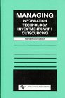 Managing information technology investments with outsourcing