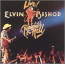Review Elvin Bishop  / Raisin' Hell