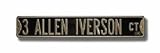 Steel Street Sign: 3 ALLEN IVERSON CT