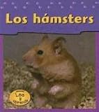 Los Hamsters/hamsters (Las Mascotas De Mi Casa / Pets at My House) (Spanish Edition)