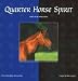 Book Quarter Horse Spirit (Spirit of the Horse)