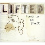 Lifted - Songs of the Spirit