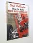 Boyd Coddington's How to Build Hot Rod Chassis