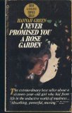 I Never Promised You a Rose Garden (Pavanne Books)
