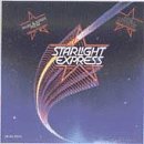 Starlight Express (Music  Songs From)