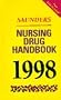 Saunders Nursing Drug Handbook, 1998 (Annual)