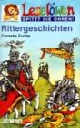 Lesel&ouml;wen spitzt die Ohren - Rittergeschichten - Cassette - Cornelia Funke