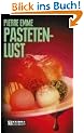 Pastetenlust. Palinskis erster Fall