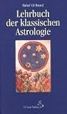 Produkt-Bild: Lehrbuch der klassischen Astrologie