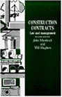 Construction Contracts: Law and Management