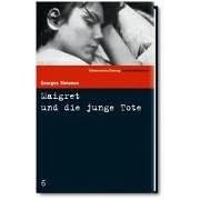 Süddeutsche Zeitung Kriminalbibliothek: Maigret und die junge Tote: Bd 6 (Gebundene Ausgabe)