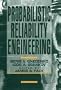 Probabilistic Reliability Engineering