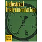 Industrial Instrumentation (Iu-Mechanical Technology) by Jerry Faulk and Al Sutko