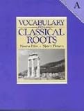 Vocabulary from Classical Roots - A