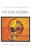 Student Solutions Manual for Dwyer/Gruenwald's College Algebra: A Contemporary Approach