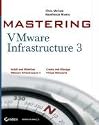 Mastering VMware Infrastructure 3
