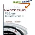 Mastering VMware Infrastructure 3 (Mastering)
