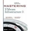 Mastering VMware Infrastructure 3 ~ Chris McCain