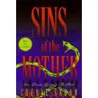 Sins of the Mother (Saban, Cheryl. Allison Young Thriller.)