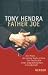 Father Joe by Tony Hendra ISBN 3451286149