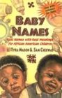 Baby Names: Real Names With Real Meanings for African Children under Large Print in The Books Store