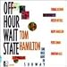 Off-Hour Wait State