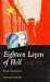 Eighteen Layers of Hell: Stories from the Chinese Gulag (Global Issues)