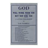 God Will Work With You but Not for You