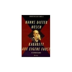 Hanns Dieter H�sch, Kabarett auf eigene Faust