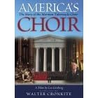 America's Choir: The Story of the Mormon Tabernacle Choir - Narrated By Walter Cronkite [DVD] [2004] [Region 1] [US Import] [NTSC]