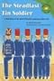 The Steadfast Tin Soldier: A Retelling of the Hans Christian Andersen Fairy Tale (Read-It! Readers: Fairy Tales Green Level)